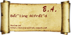Báling Alfréd névjegykártya